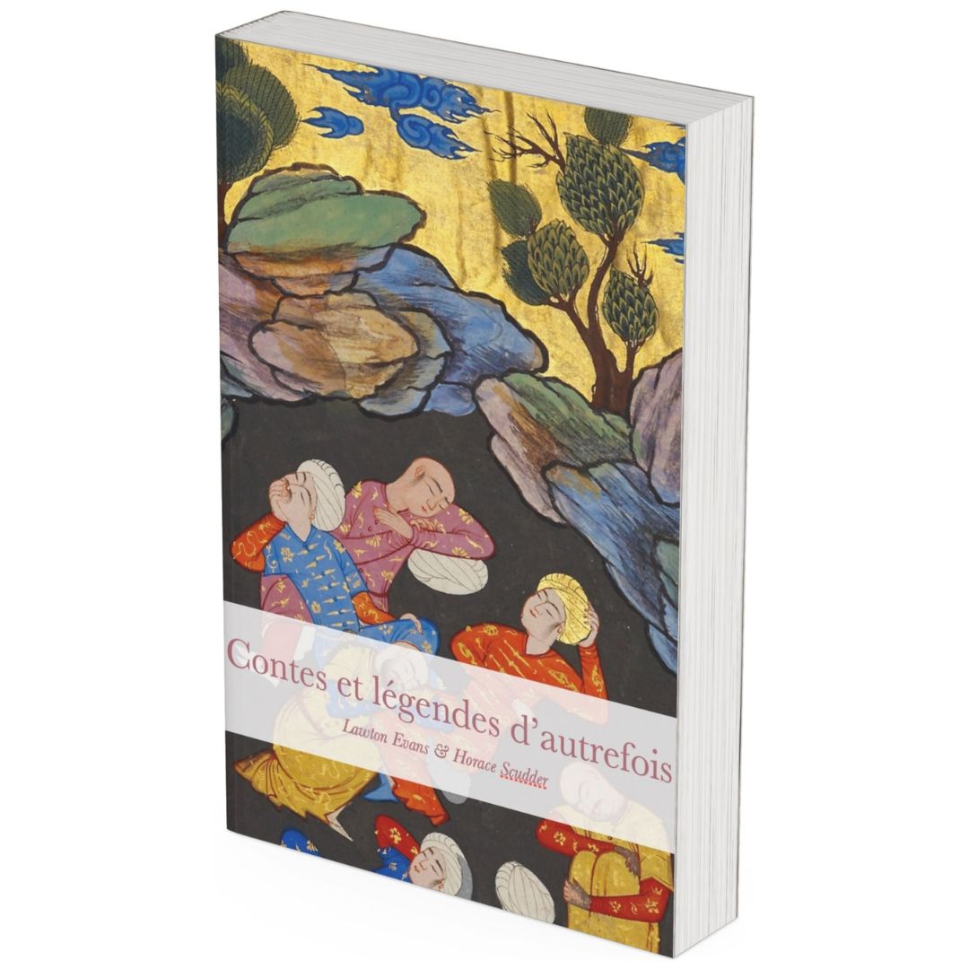 Couverture du livre Contes et légendes d'autrefois de Lawton B. Evans – traduction française intégrale publiée par Nos Jours Dorés