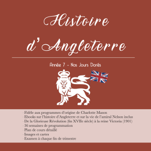 Histoire d’Angleterre Année 7 – De la Glorieuse Révolution à la reine Victoria
