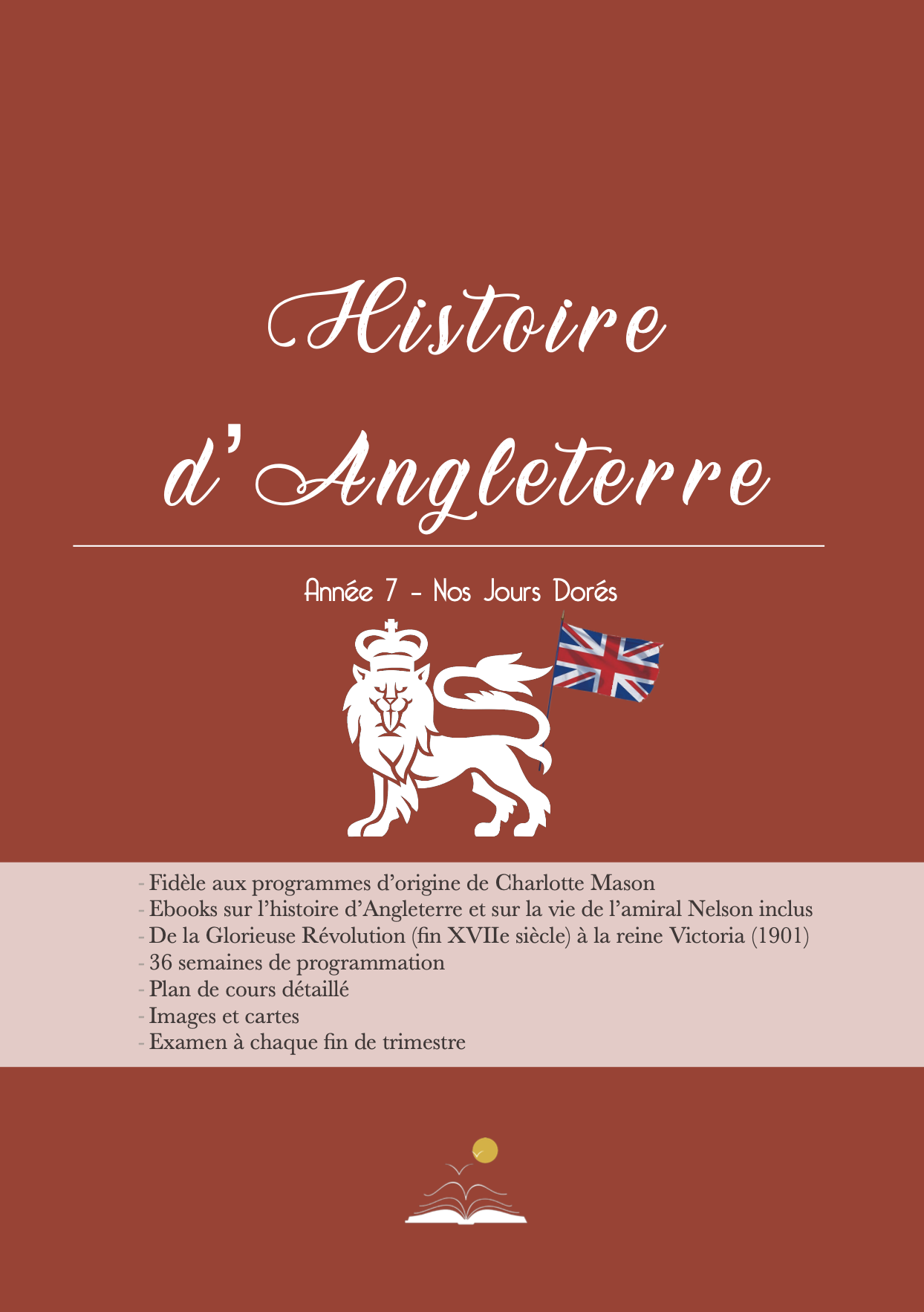 Histoire d’Angleterre Année 7 – De la Glorieuse Révolution à la reine Victoria