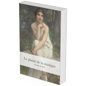 Couverture du livre Le plaisir de la musique d’Arthur Pollitt