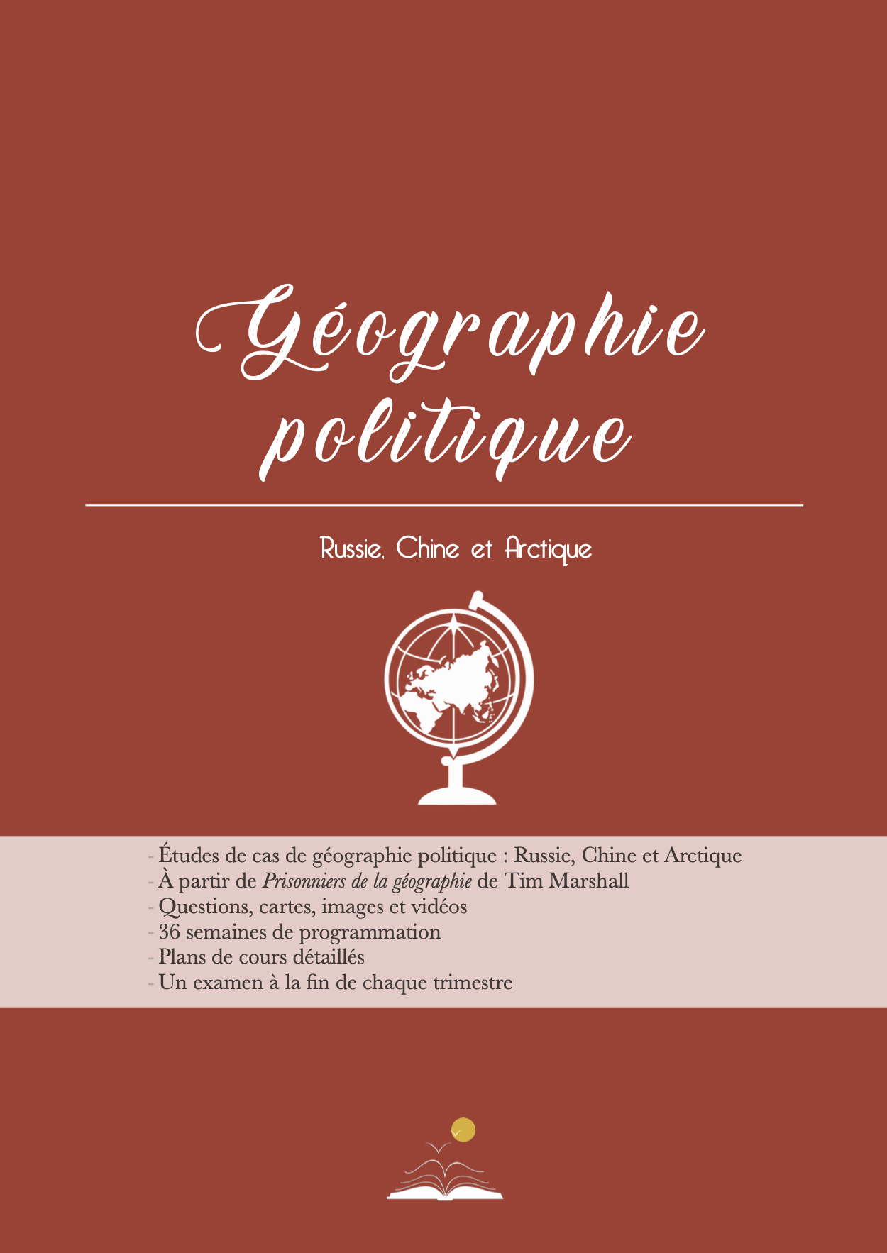 Couverture du cours de géopolitique Année 7 consacré à la Russie, à la Chine et à l’Arctique